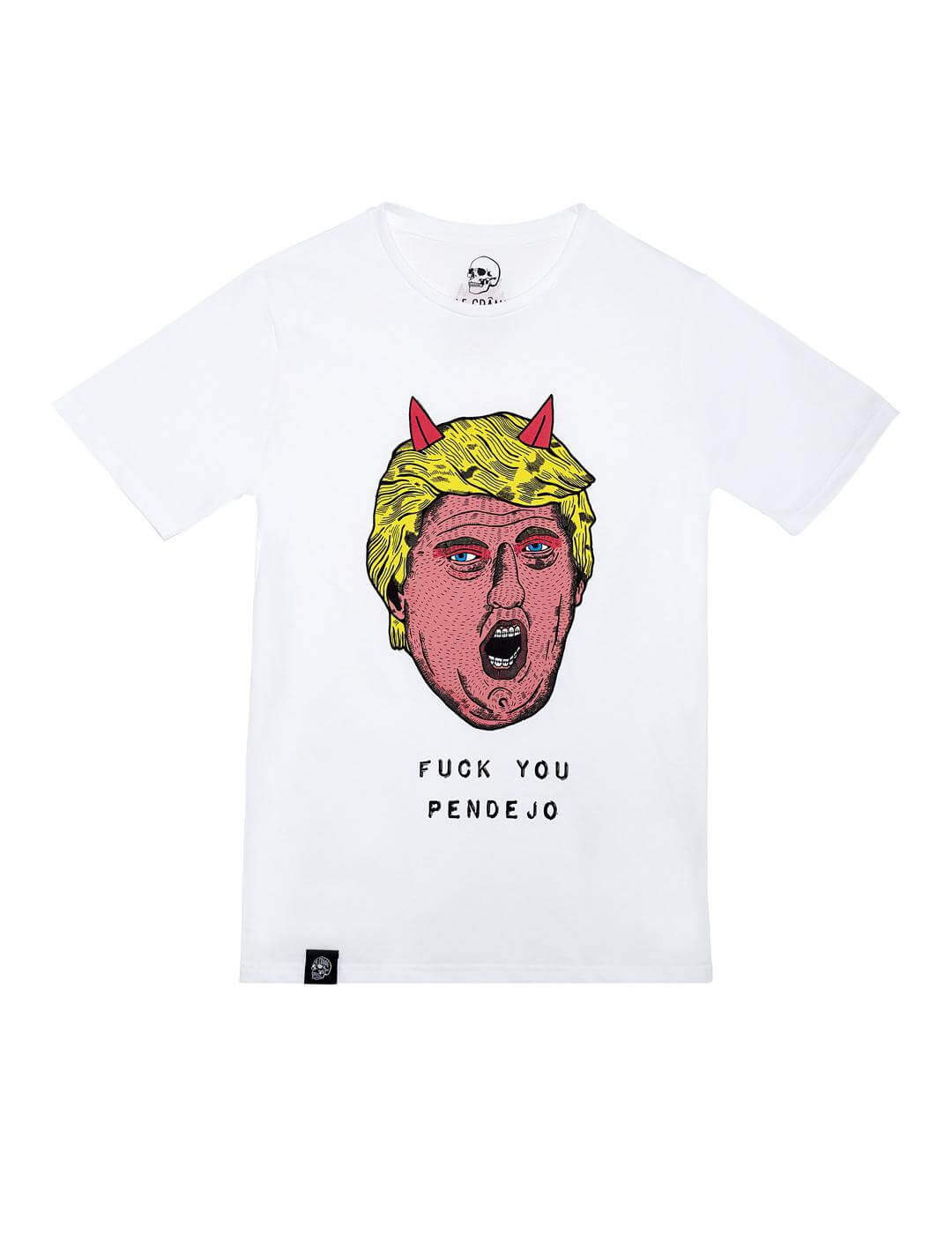 Camiseta Fuck Pendejo Le Crane - INDOMITO108
